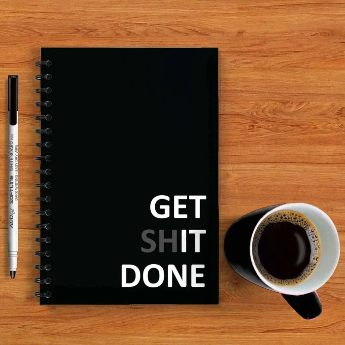 Get Sh*t Done Reusable Notebook